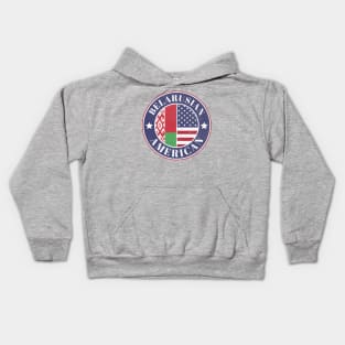 Proud Belarusian-American Badge - Belarus Flag Kids Hoodie